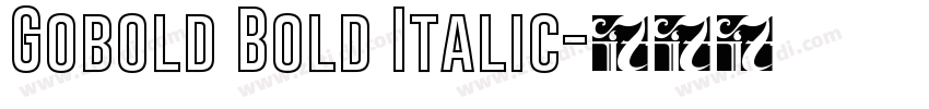 Gobold Bold Italic字体转换 Gobold Bold Italic字体转换